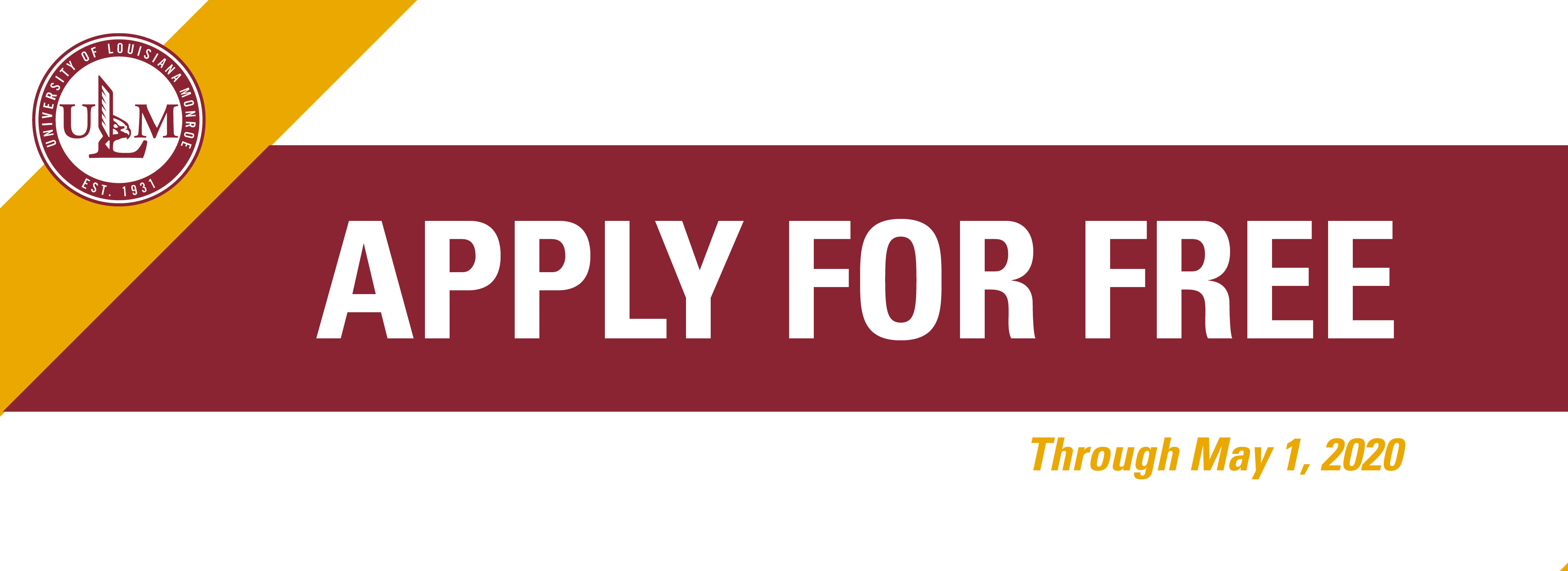 APPLY to ULM ULM University of Louisiana at Monroe
