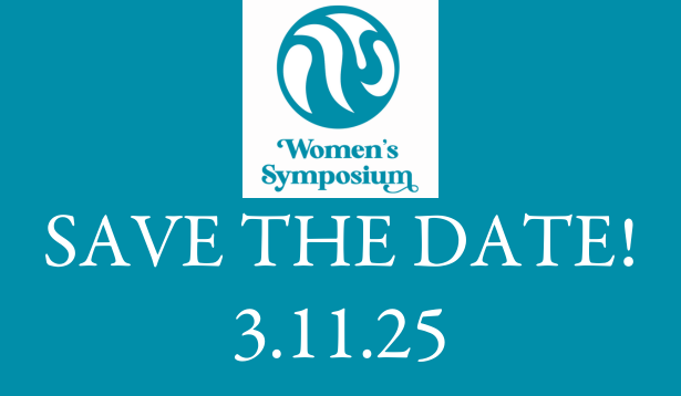 Women's Symposium Save the Date 3/11/25