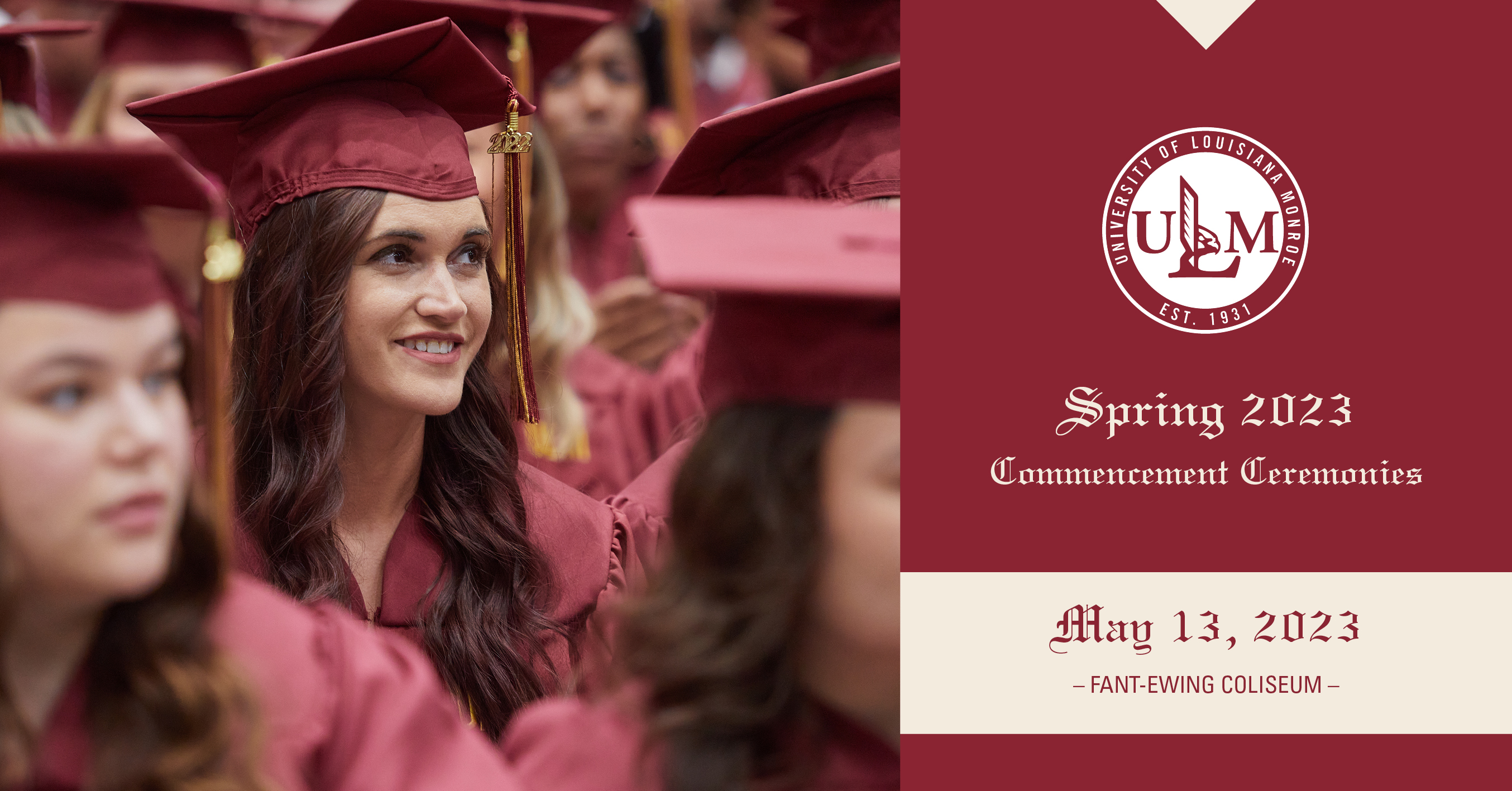 ULM to host Spring 2023 Commencement May 13 at FantEwing Coliseum