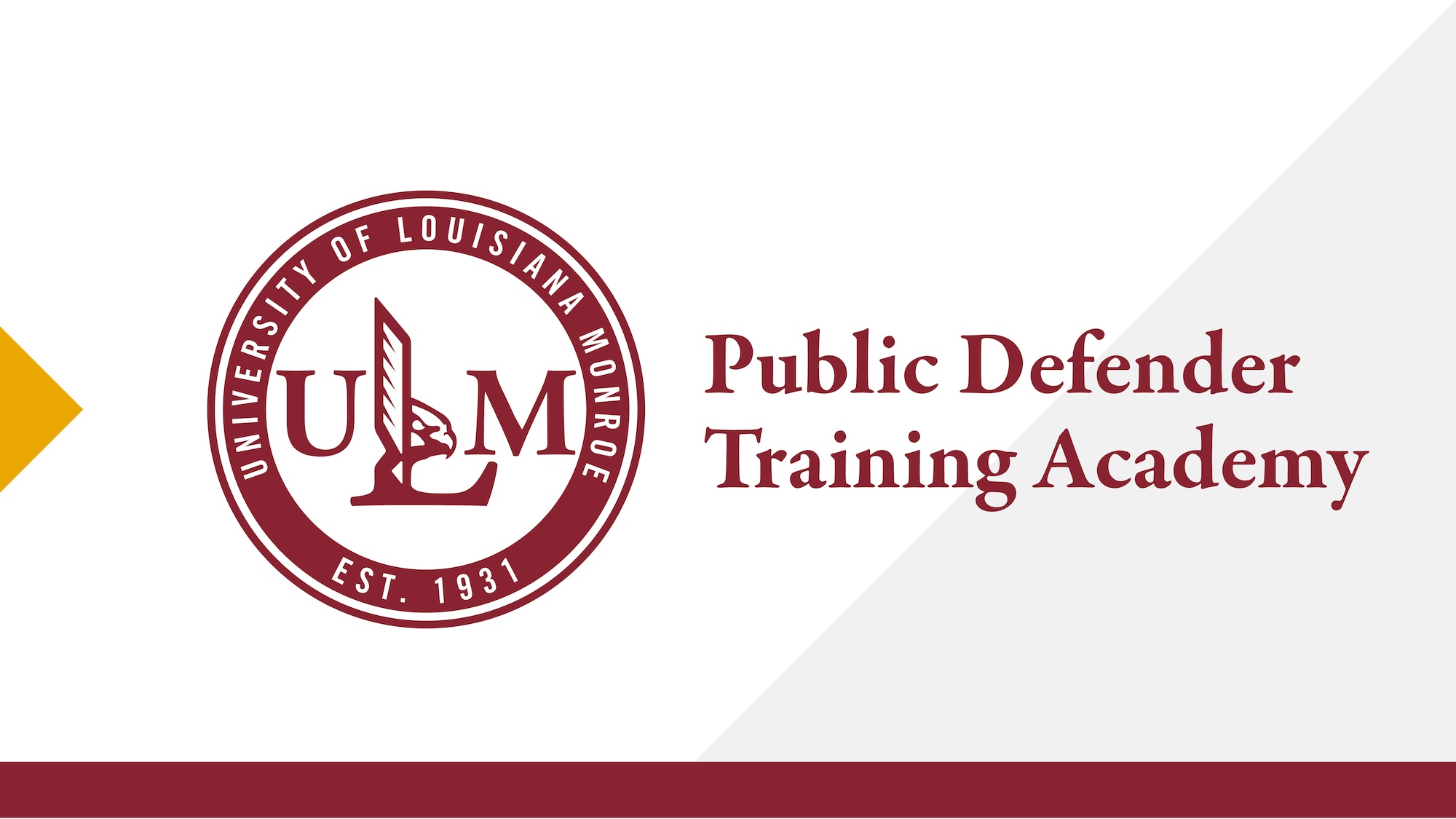 ULM Public Defender Training Academy