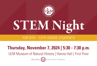 ULM to host STEM Night for local middle and high school students on Nov. 7