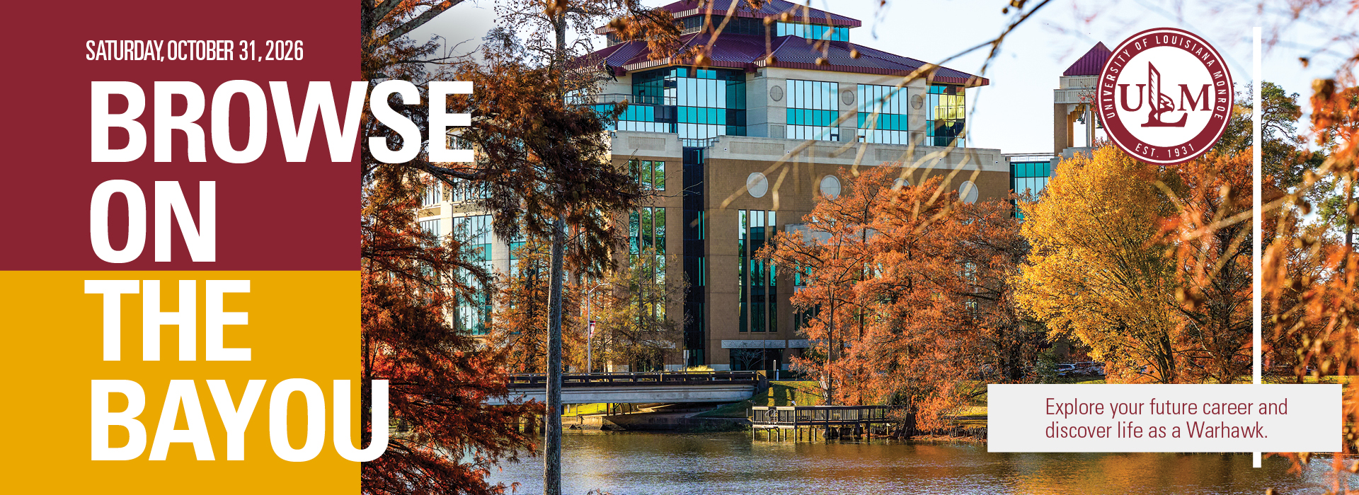Promotional banner for "Browse on the Bayou" on Saturday, October 31, 2026, featuring a scenic autumn view of the ULM campus and library along the bayou.