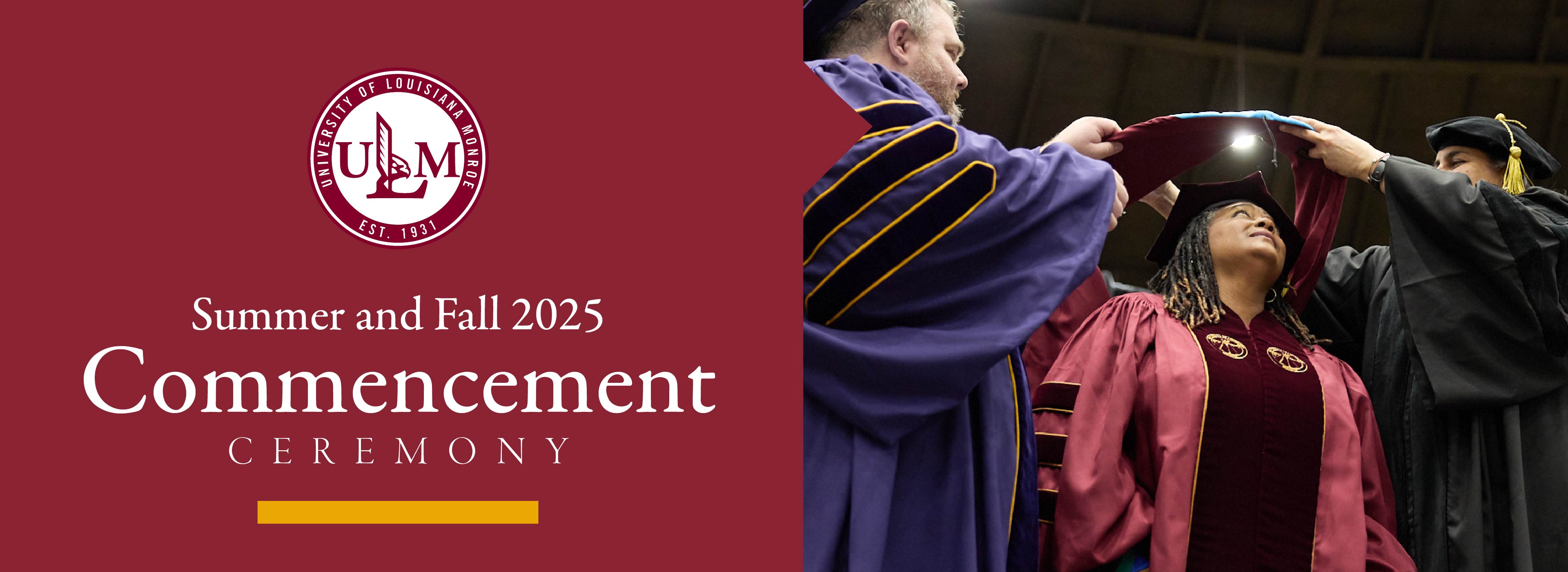 #slide4 Summer and Fall 2025 Commencement Ceremony text with image of graduate students being presenting with hood