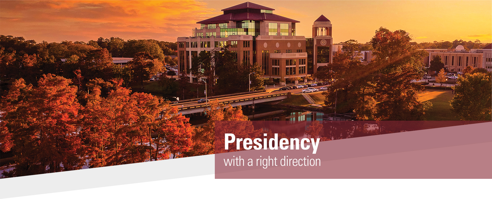 Presidency with a right direction